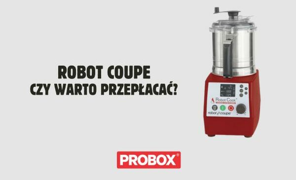 Robot Coupe – czy warto przepłacać?