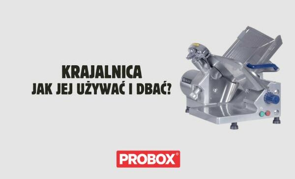 Krajalnica gastronomiczna – jak jej używać i jak o nią dbać?