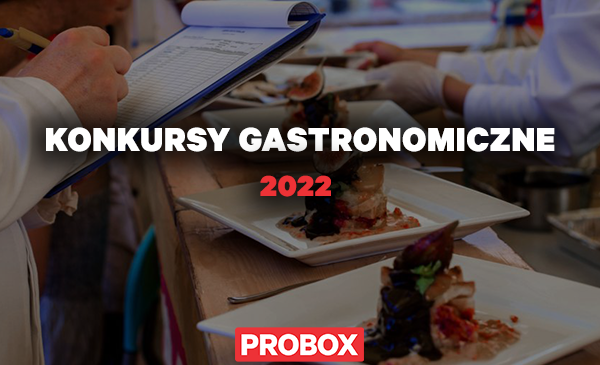 Konkursy gastronomiczne 2022