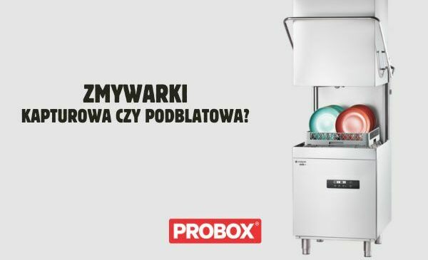 Zmywarka kapturowa czy podblatowa – jaką wybrać?