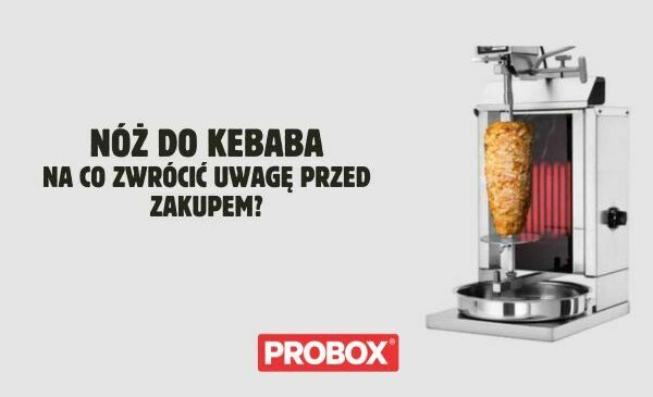 Jak wybrać nóż do kebaba? Na co zwrócić uwagę przed zakupem?