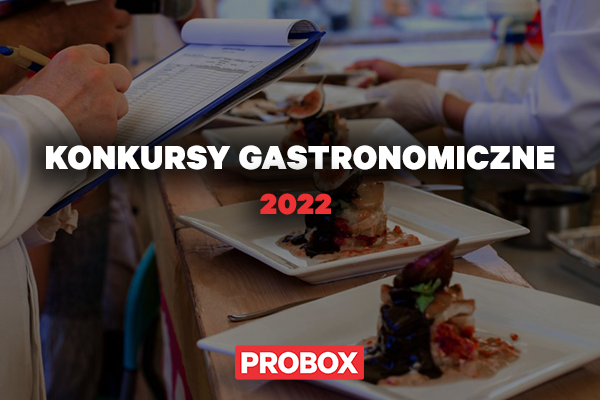 Konkursy gastronomiczne 2022