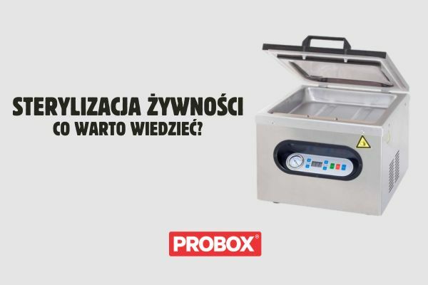Sterylizacja żywności w gastronomii i cateringu – co warto wiedzieć?