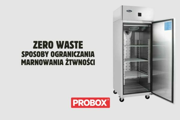 Zero waste w gastronomii – sposoby ograniczania marnowania żywności
